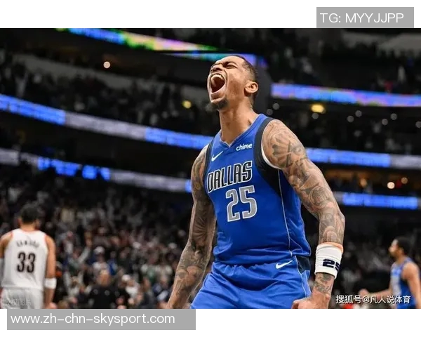 克莱称赞PJ华盛顿具备全明星潜力期待其攻防两端表现更佳